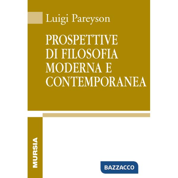 Prospettive di filosofia moderna e contemporanea