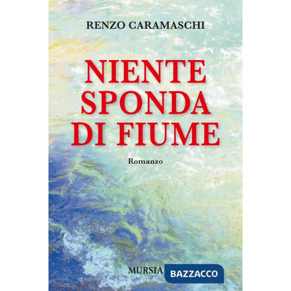 Niente sponda di fiume