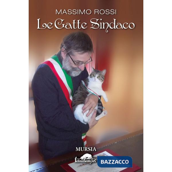 Gatte sindaco (Le)