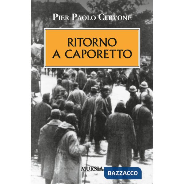 Ritorno a Caporetto