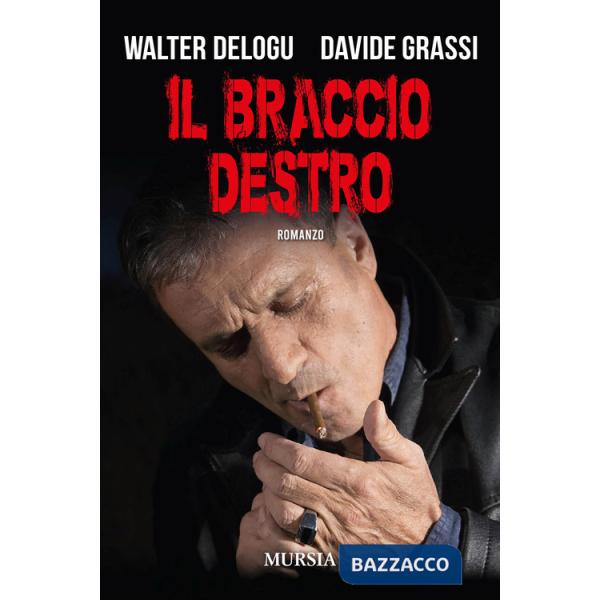 Braccio destro (Il)