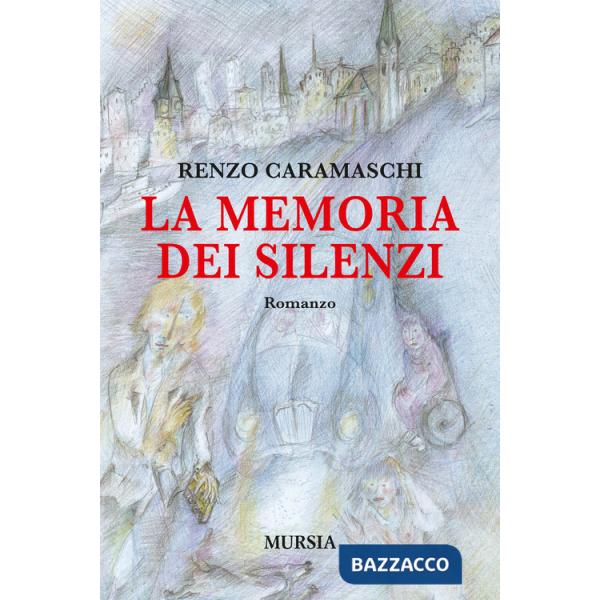 Memoria dei silenzi (La)