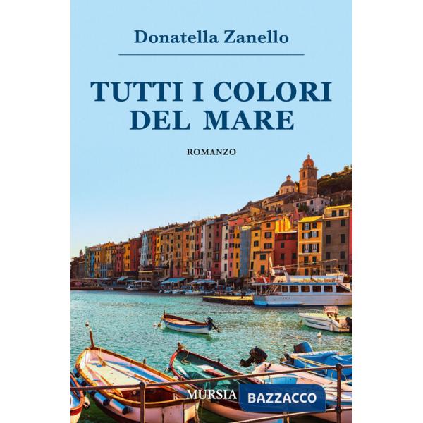 Tutti i colori del mare