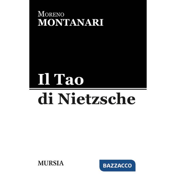 Tao di Nietzsche (Il)