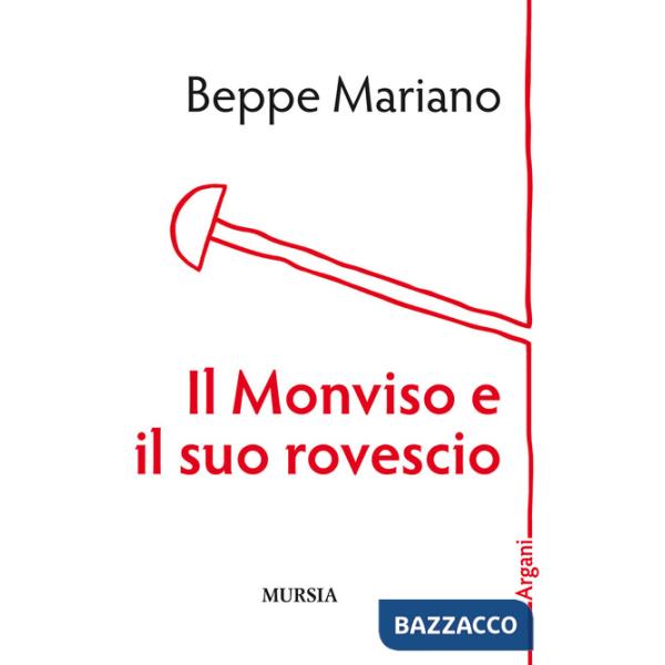 Monviso e il suo rovescio (Il)