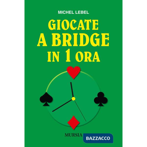 Giocate a bridge in 1 ora