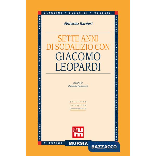 Sette anni di sodalizio con Giacomo Leopardi