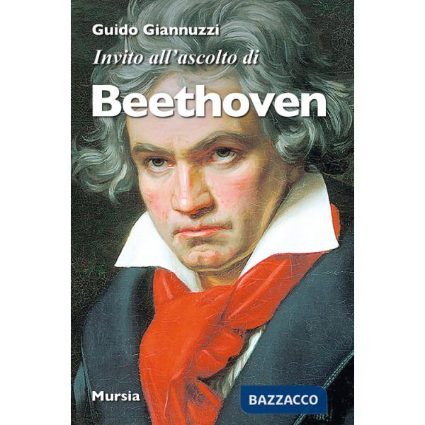 Invito all'ascolto di Beethoven
