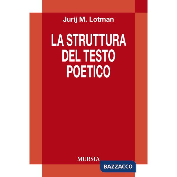 Struttura del testo poetico (La)