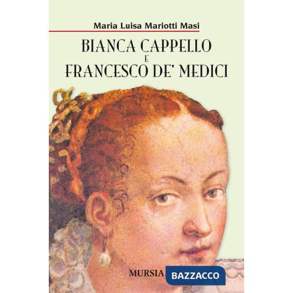 Bianca Cappello e Francesco de' Medici