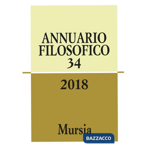 Annuario filosofico 2018. Vol. 34