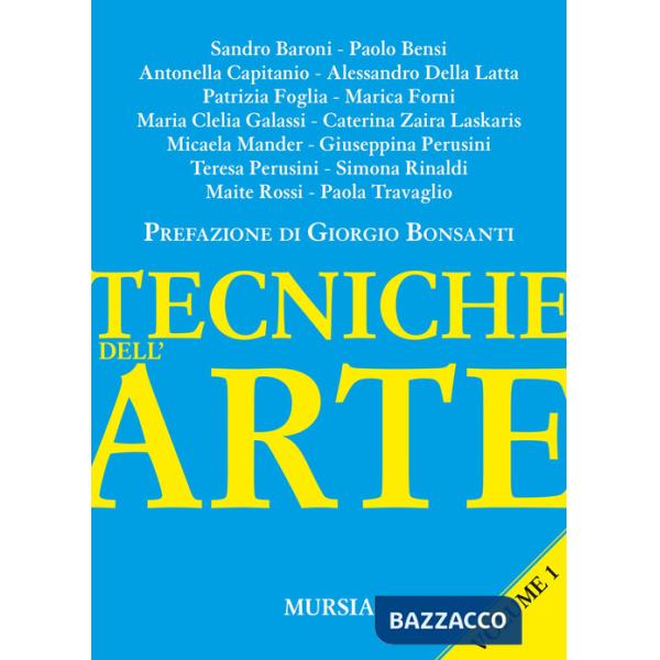 Tecniche dell'arte. Vol. 1