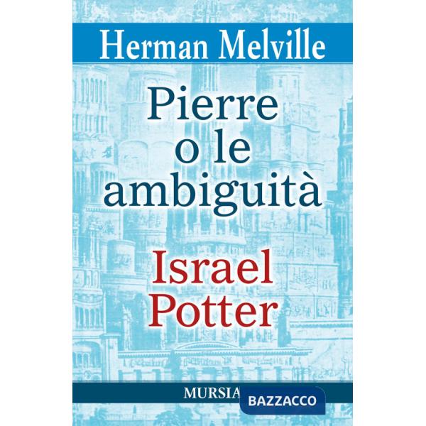Pierre o le ambiguità-Israel Potter