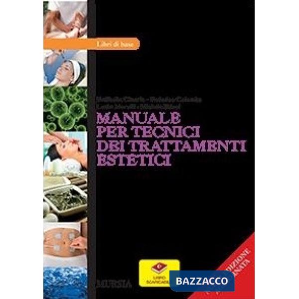 MANUALE PER TECNICI TRATTAM.ESTETICI N.E