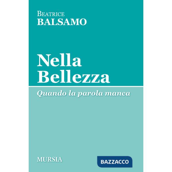Nella bellezza