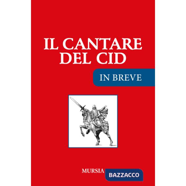 Cantare del Cid. Ediz. ridotta (Il)