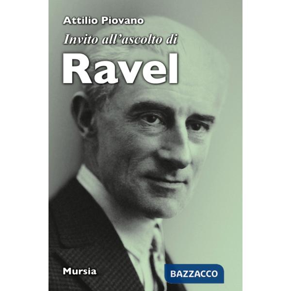 Invito all'ascolto di Ravel