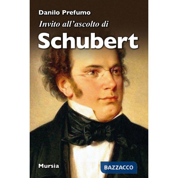 Invito all'ascolto di Schubert