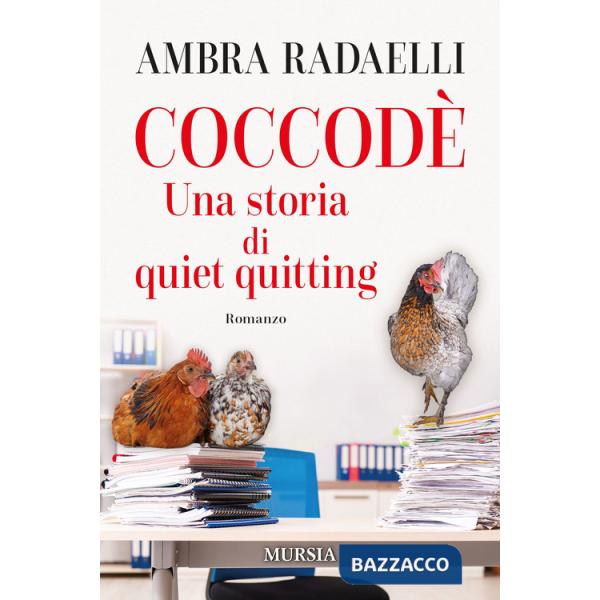 Coccodè. Una storia di quiet quitting
