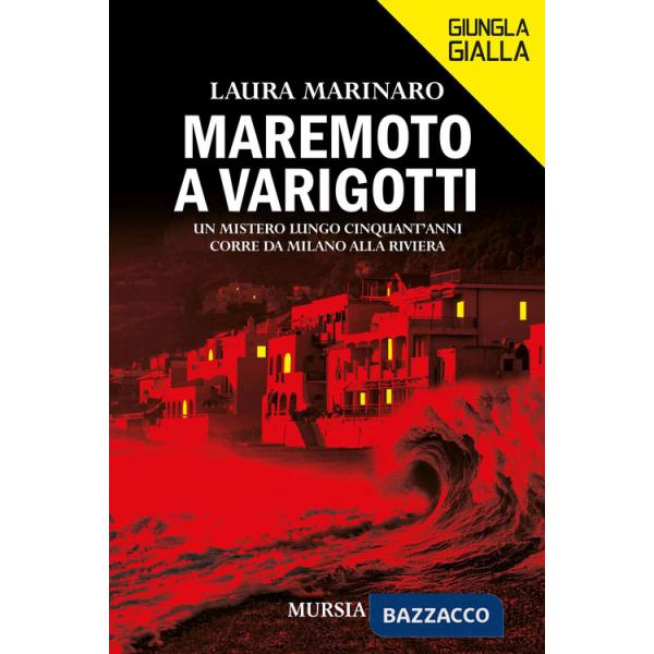 Maremoto a Varigotti. Un mistero lungo cinquant'anni corre da Milano alla Riviera