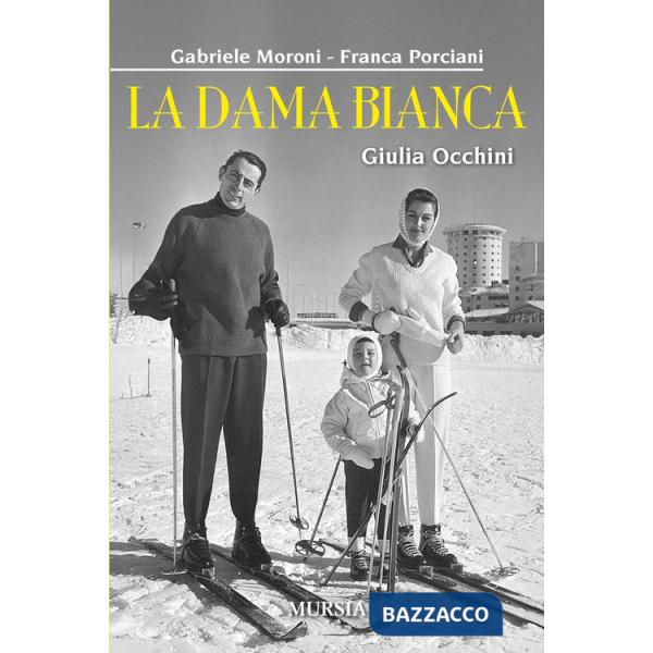 Dama bianca. Giulia Occhini (La)