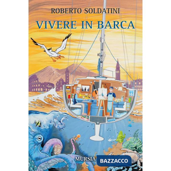 Vivere in barca