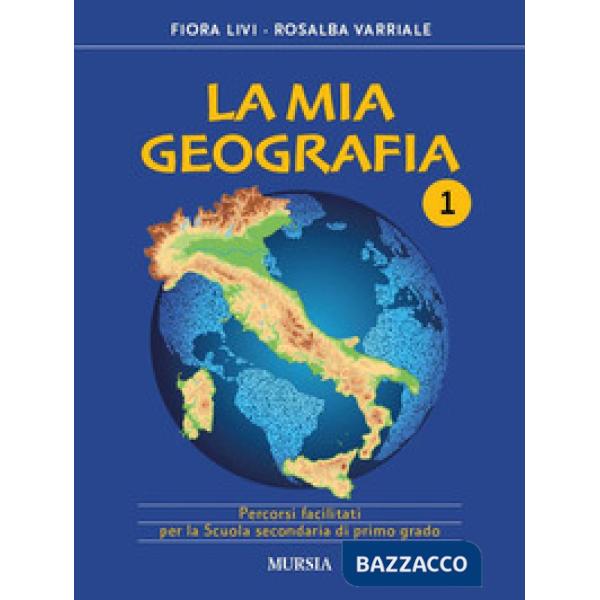 LA MIA GEOGRAFIA 1