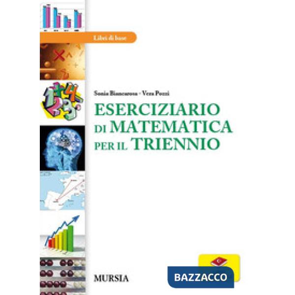 ESERCIZIARIO DI MATEMATICA 1 (TRIEN)N.E.