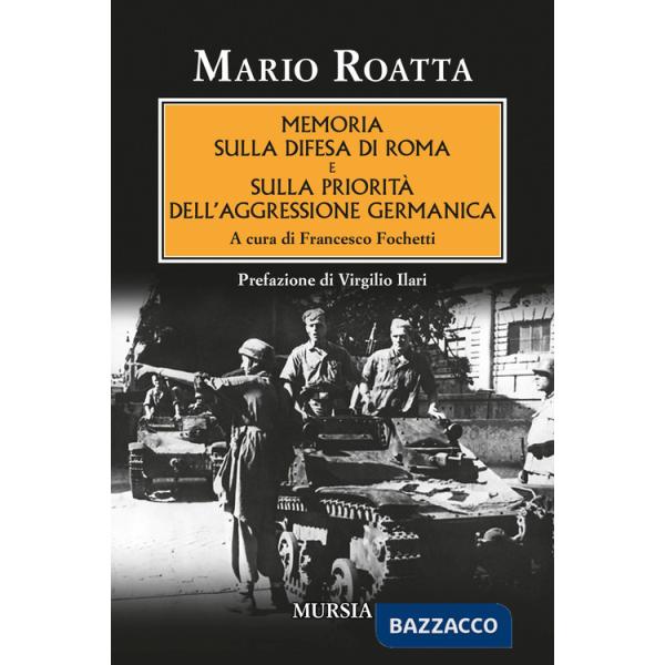 Memoria sulla difesa di Roma e sulla priorità dell'aggressione germanica