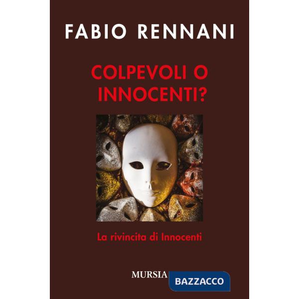 Colpevoli o innocenti?