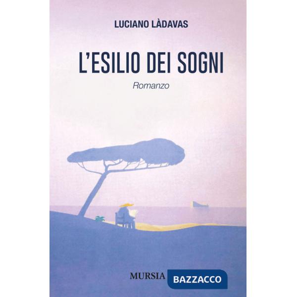 Esilio dei sogni (L')