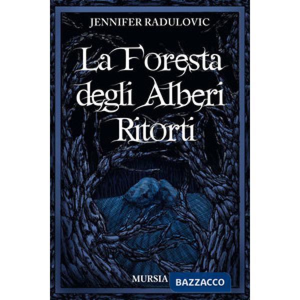 Foresta degli alberi ritorti (La)