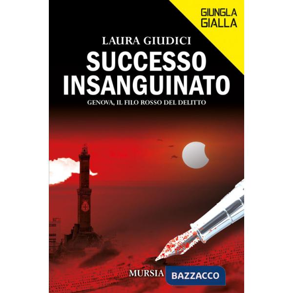 Successo insanguinato. Genova, il filo rosso del delitto