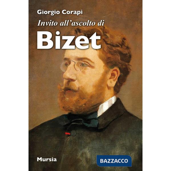 Invito all'ascolto di Bizet