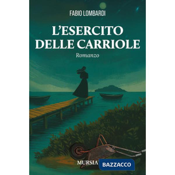 Esercito delle carriole (L')