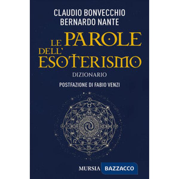 Parole dell'esoterismo. Dizionario (Le)