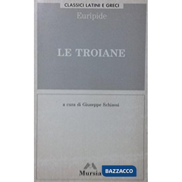 TROIANE (LE)