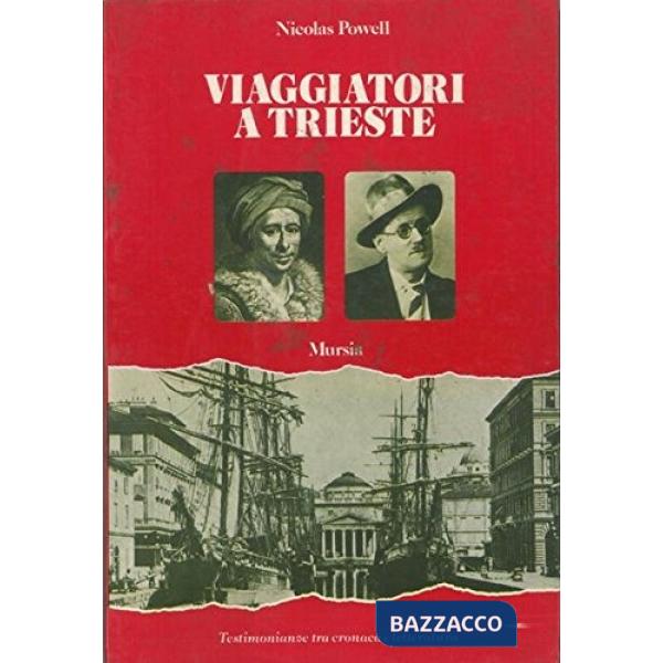 Viaggiatori a Trieste