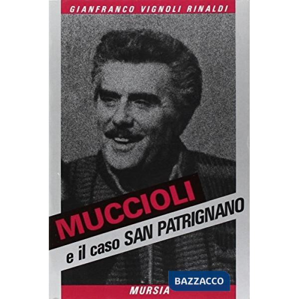 Muccioli e il caso di San Patrignano