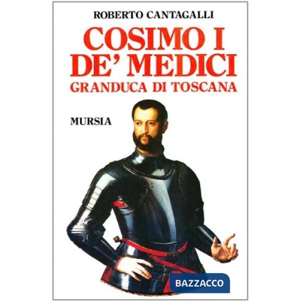 Cosimo I de' Medici granduca di Toscana