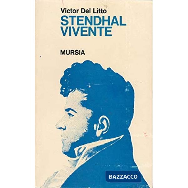 Stendhal vivente