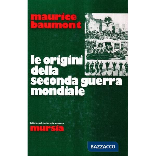 Origini della seconda guerra mondiale (Le)