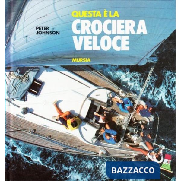 Questa è la crociera veloce