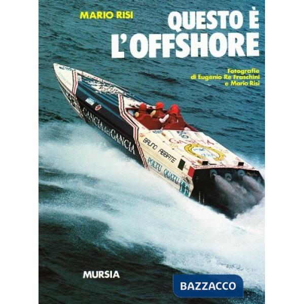 Questo è l'offshore