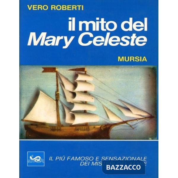 Mito del «Mary Celeste» (Il)