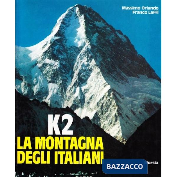 K2. La montagna degli italiani