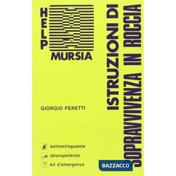 Istruzioni di sopravvivenza in roccia