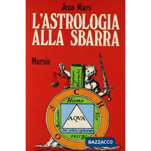 Astrologia alla sbarra (L')