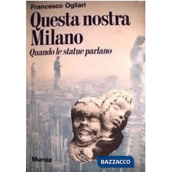 Questa nostra Milano