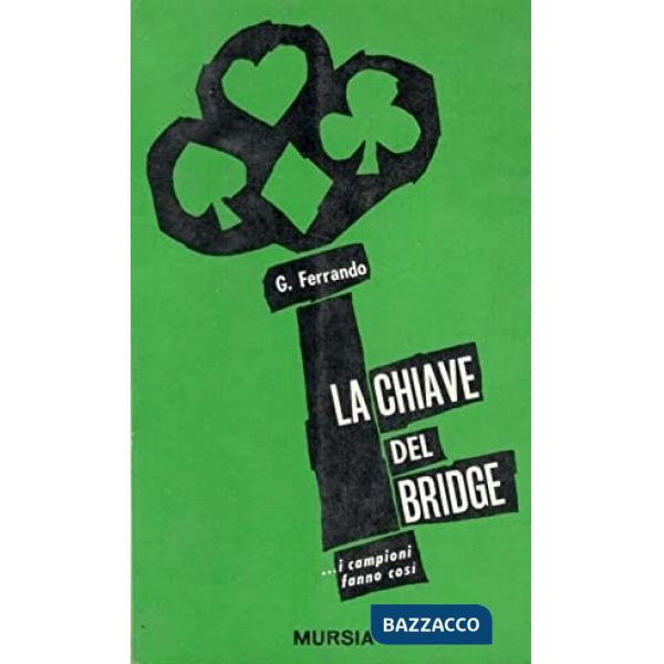 Chiave del bridge (La)